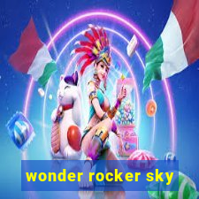 wonder rocker sky