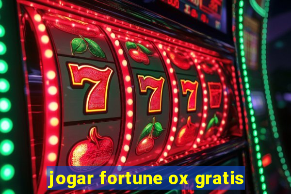 jogar fortune ox gratis