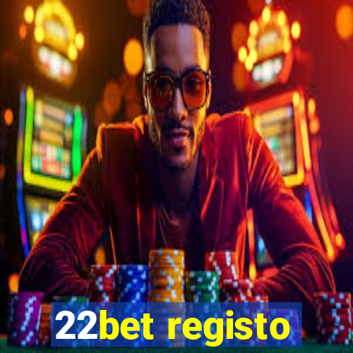 22bet registo