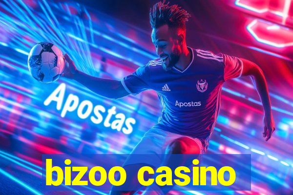 bizoo casino