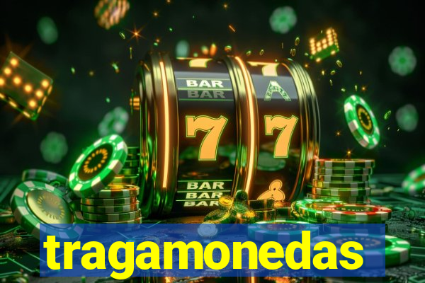 tragamonedas