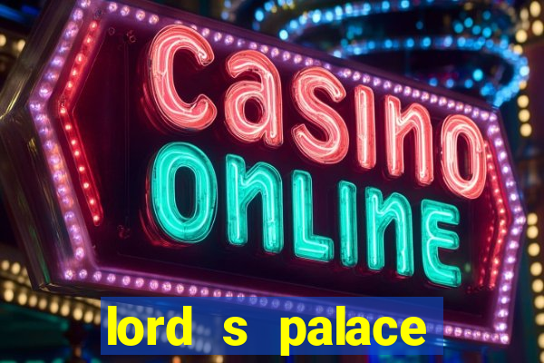 lord s palace hotel spa casino