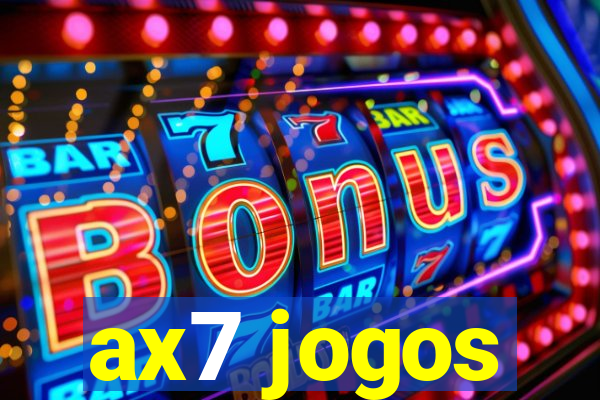 ax7 jogos