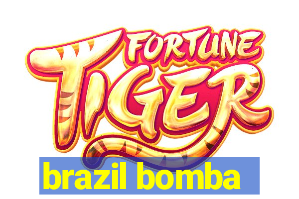 brazil bomba