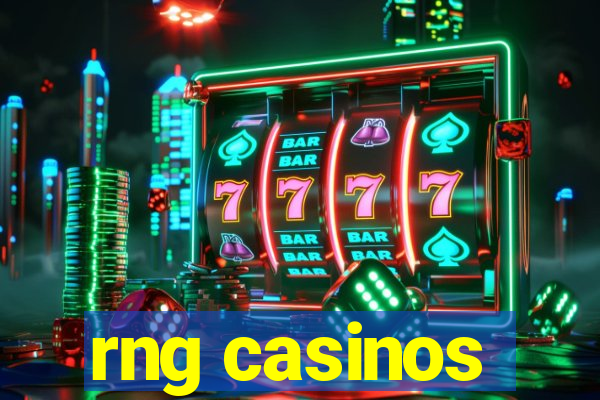 rng casinos