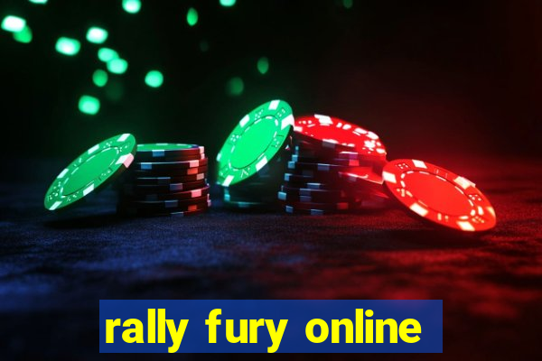 rally fury online