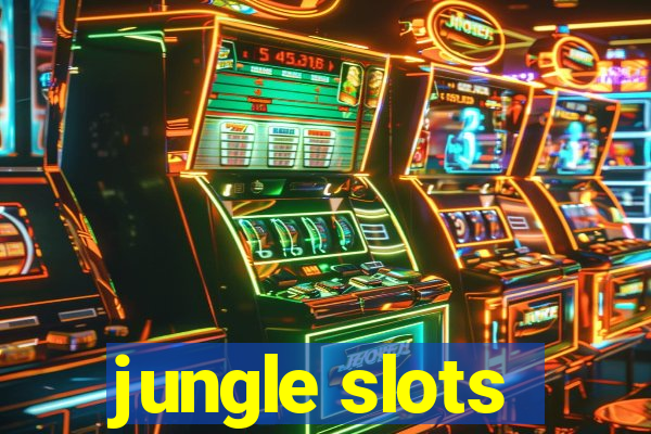 jungle slots