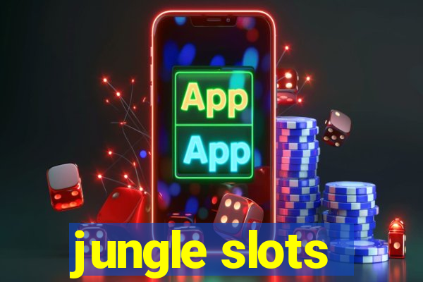 jungle slots