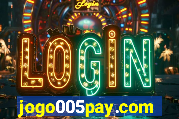 jogo005pay.com