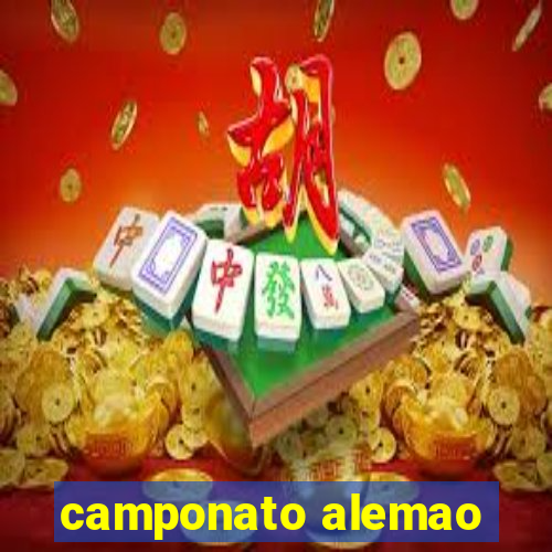 camponato alemao