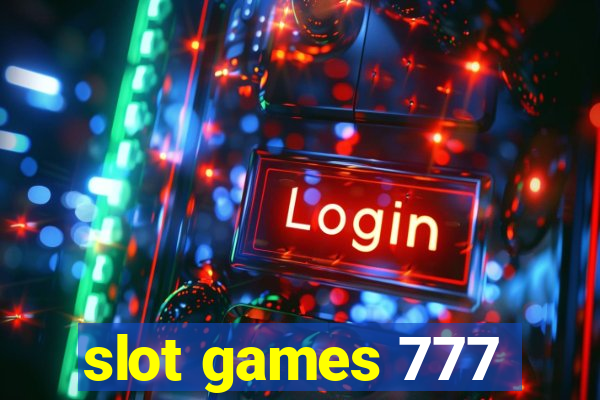 slot games 777