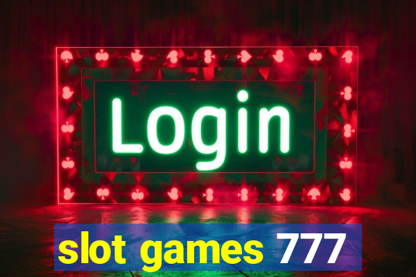 slot games 777