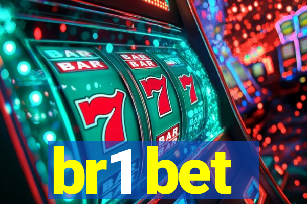 br1 bet