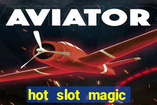 hot slot magic pearls slot free play