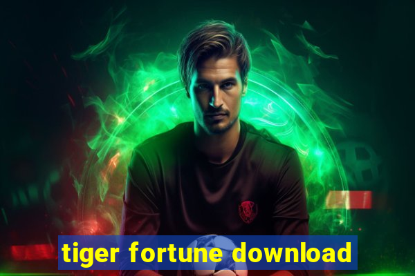 tiger fortune download