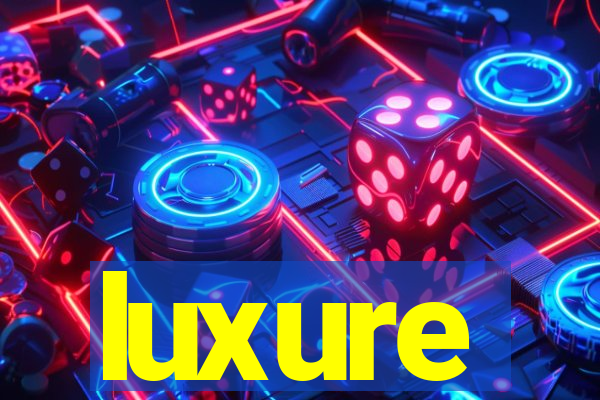 luxure