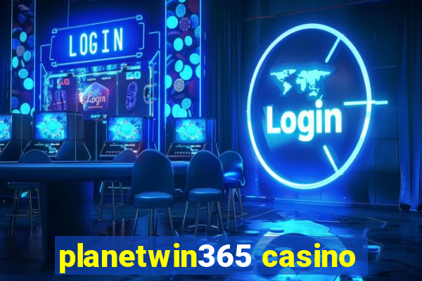 planetwin365 casino