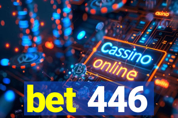 bet 446