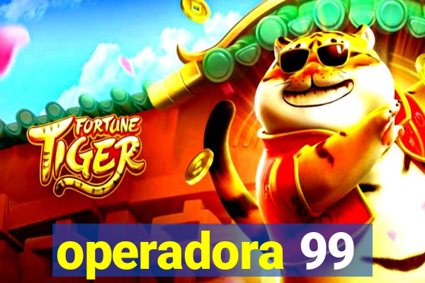 operadora 99