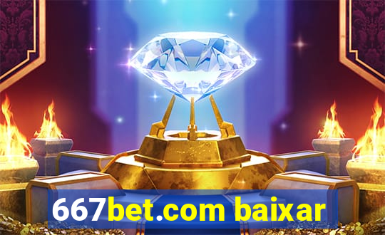 667bet.com baixar