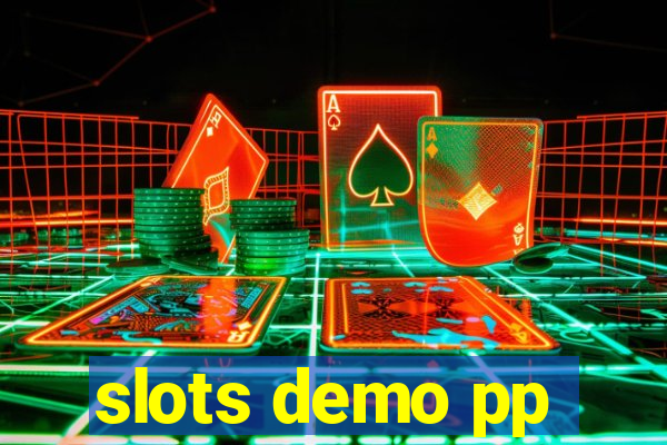 slots demo pp