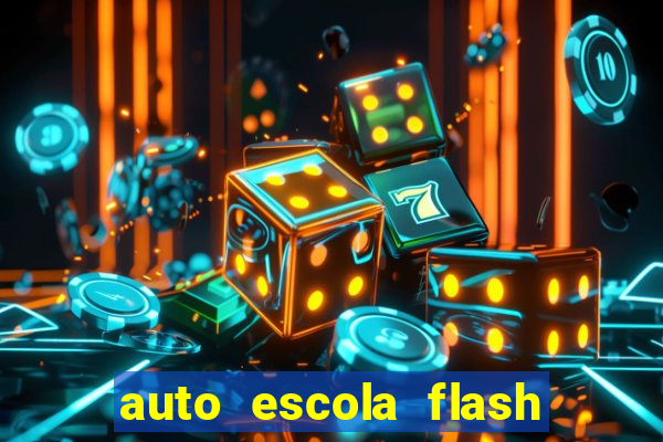 auto escola flash vila mariana