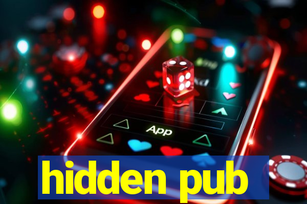 hidden pub