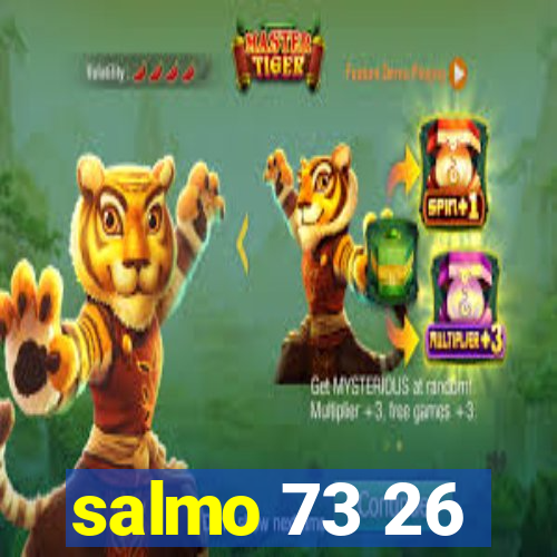 salmo 73 26