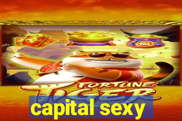 capital sexy