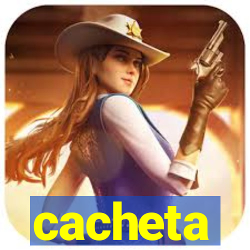 cacheta