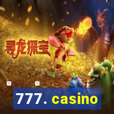 777. casino