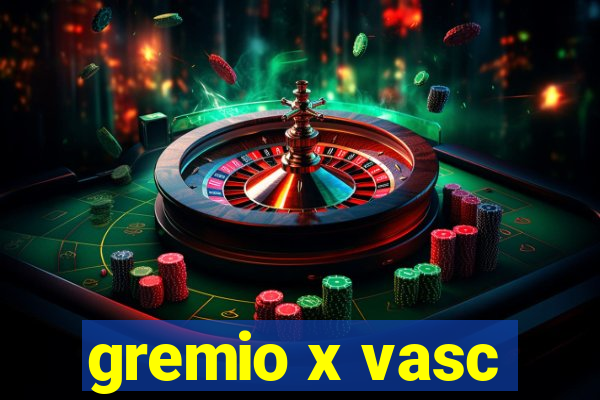 gremio x vasc