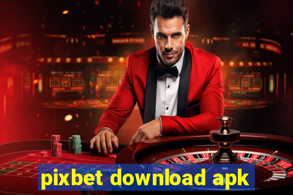 pixbet download apk