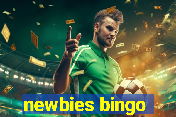 newbies bingo