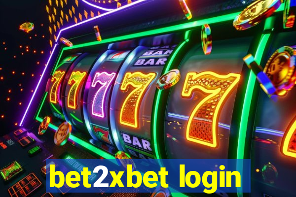 bet2xbet login