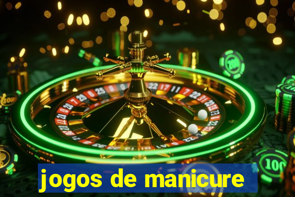 jogos de manicure