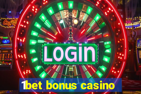 1bet bonus casino