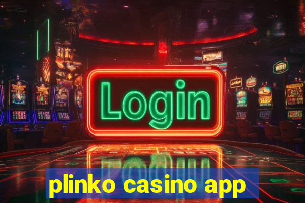 plinko casino app