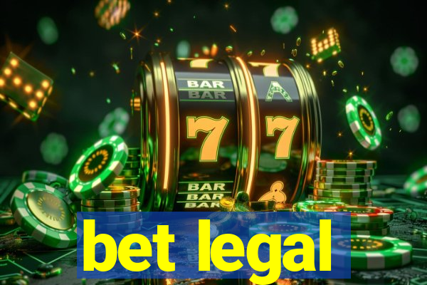 bet legal