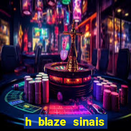 h blaze sinais double crash