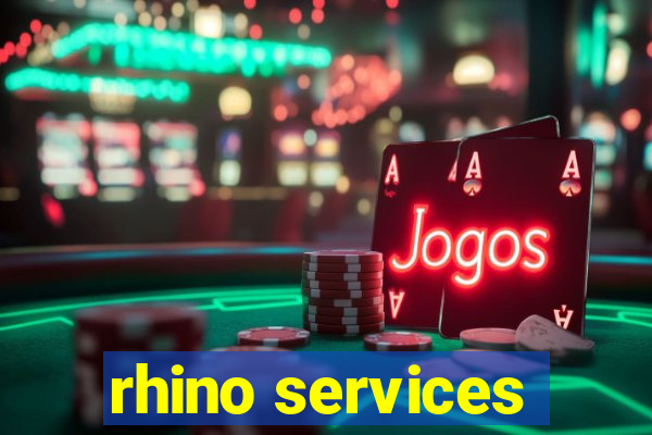 rhino services