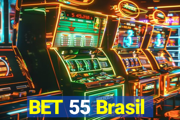 BET 55 Brasil