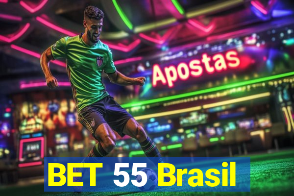 BET 55 Brasil