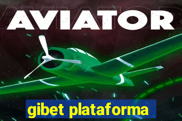 gibet plataforma