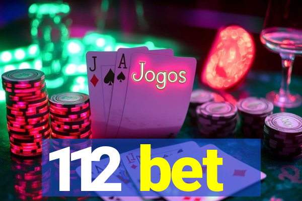 112 bet