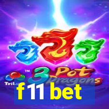 f11 bet