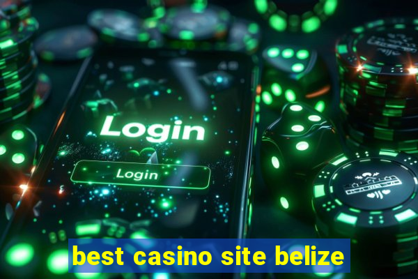 best casino site belize