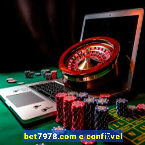 bet7978.com e confi谩vel