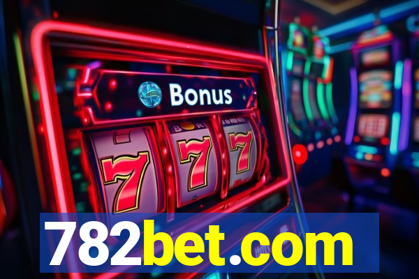 782bet.com