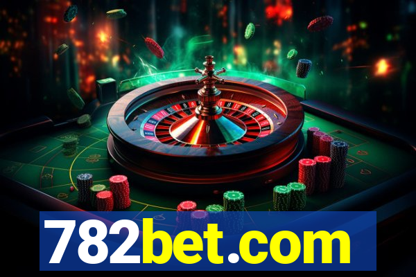 782bet.com